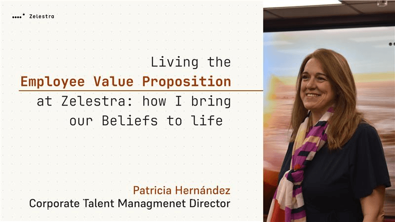 Living the Employee Value Proposition at Zelestra: How I Bring Our Beliefs to Life